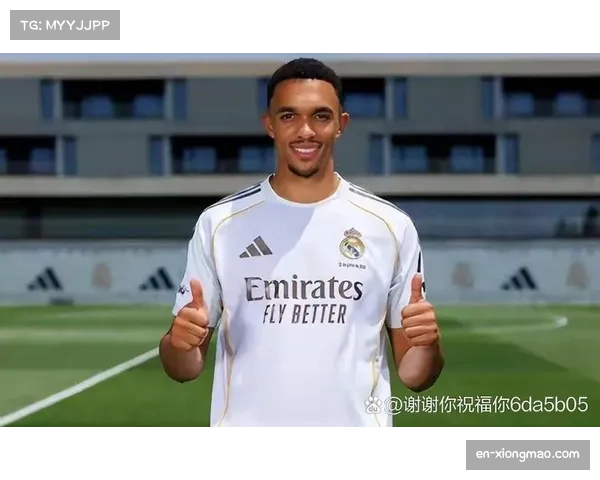 阿诺德伤愈复出利好 皇马右路进攻层次进一步丰富